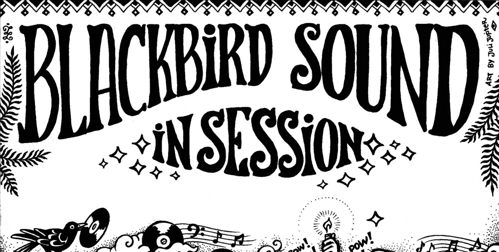 Blackbird Sound in session