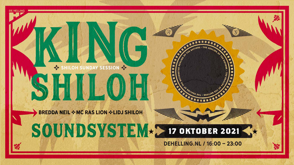 king shiloh soundsystem helling utrecht