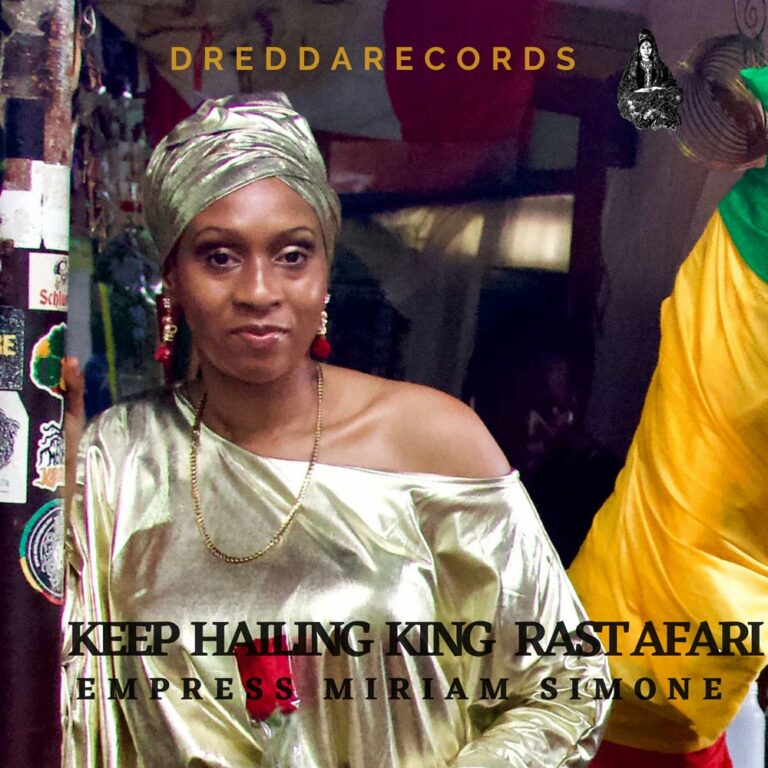 empress miriam simone keep hailing king rastafari