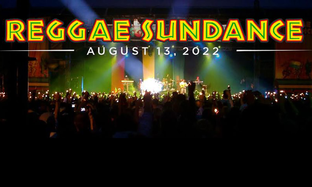 reggae sundance festival 2022
