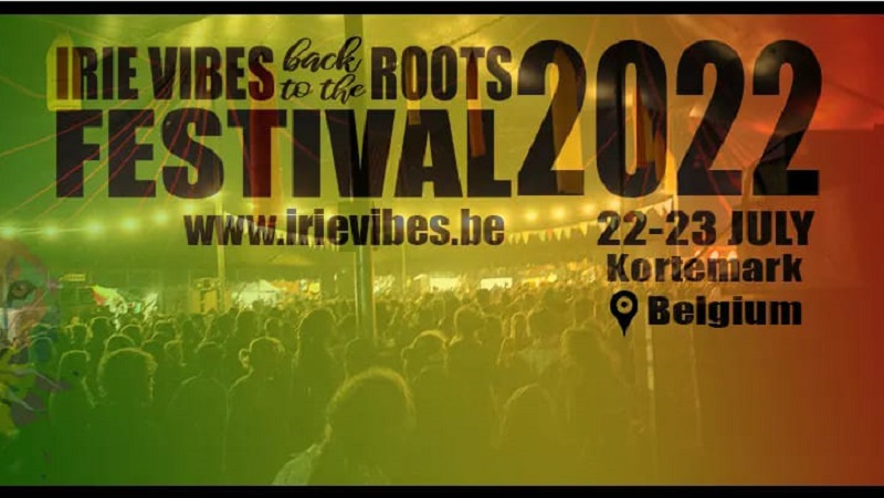 Irie vibes roots festival 2022