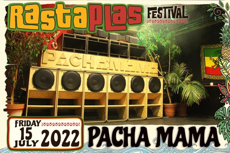 pacha mama soundsystem rastaplas