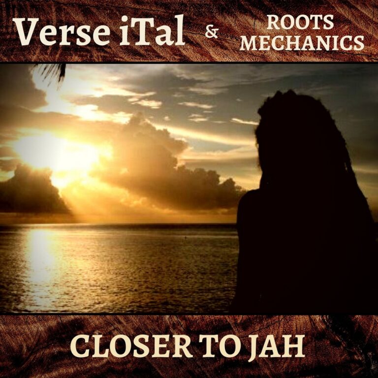 verse ital closer to jah roots mechanics