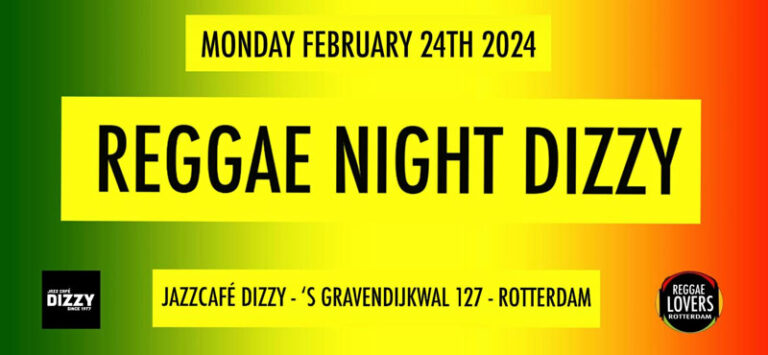 Reggae Night Dizzy Rotterdam