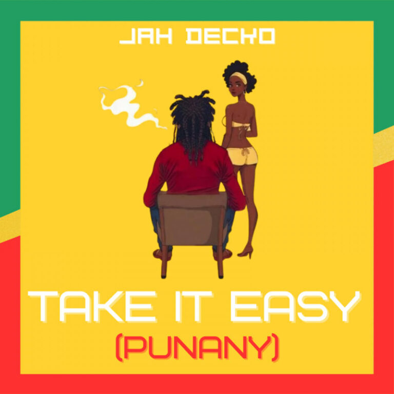 Jah decko take it easy