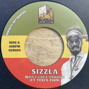 Sizzla What goes around 2025