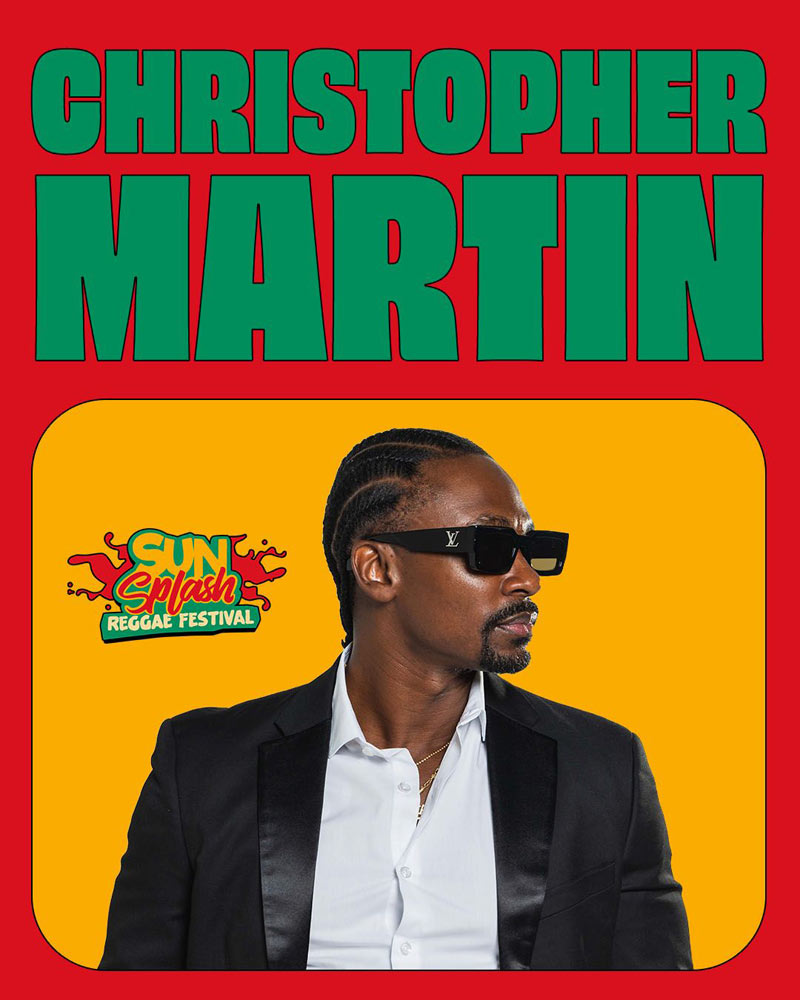 Christopher Martin Sun Splash Reggae Festival 2026